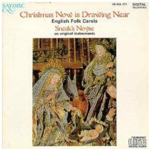 City Waites - Christmas Now Is Drawing Near: Engl Folk Carols [CD]