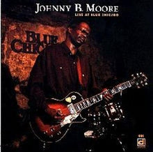 the album cover for Johnny Moore B - Live at Blue Chicago