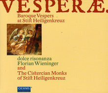 Cistercian Monks of Stift Heiligenkreuz, The - Vesperae: Baroque Vespers at Stift Heiligenkreuz [CD]
