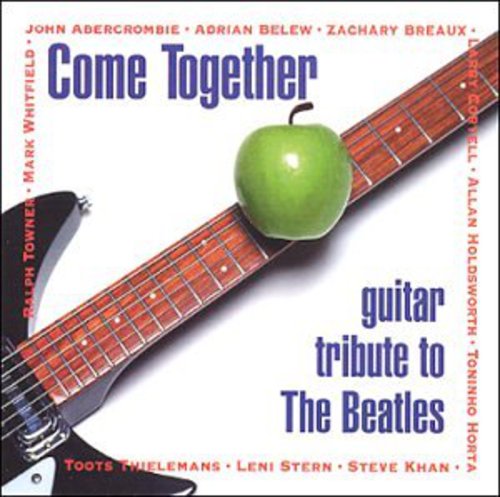 the album cover for Come Together - Come Together Vol.1: Guitar Tribute To Beatles