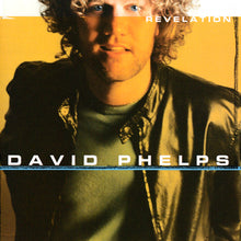 the album cover for David Phelps - Revelation