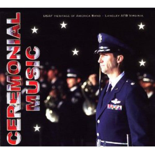 USAF Heritage Of American Band - Ceremonial Music [2 CD]