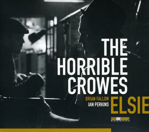 Horrible Crowes - Elsie [CD]