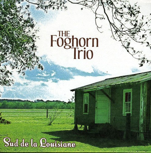FogHorn - Sud de la Louisiane Music CD