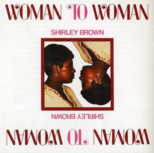 Shirley Brown - Woman to Woman [CD]