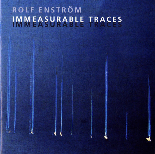 Rolf EnstrÃ¶m - Immeasurable Traces / Various [CD]