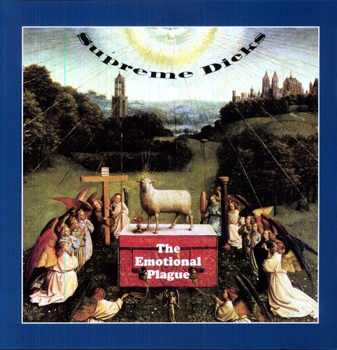 the album cover for Supreme Dicks - Emotional Plague [Reissue]