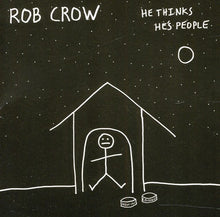 the album cover for Rob Crow - He Thinks He's People