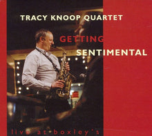 Tracy Knoop Quartet - Getting Sentimental [CD]
