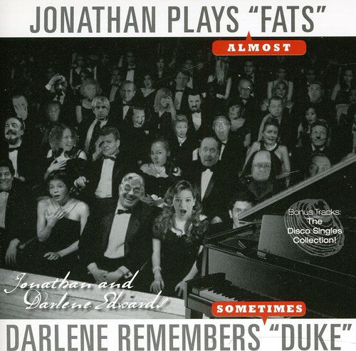 Jonathan and Darlene Edwards - Jonathan Plays Fats Darlene Remembers Duke [CD]