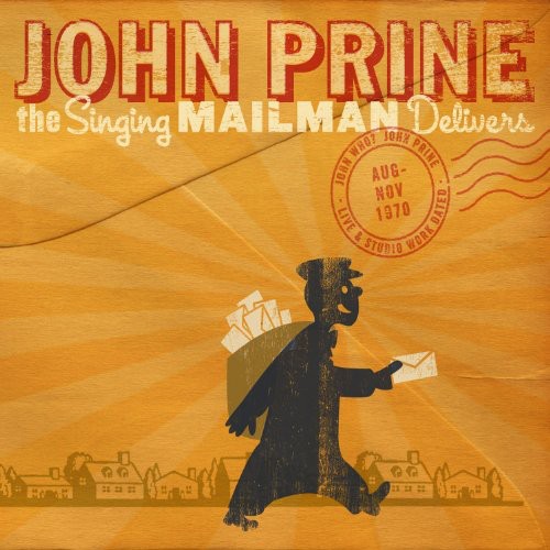 the album cover for John Prine - The Singing Mailman Delivers