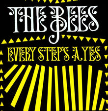 the album cover for Band Of Bees The Bees - Every Step's a Yes