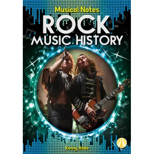 Rock Music History - Library Binding