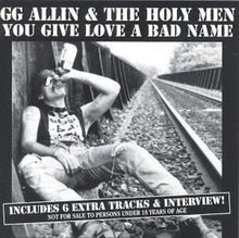 Gg Allin & Holy Men - You Give Love a Bad Name [CD]