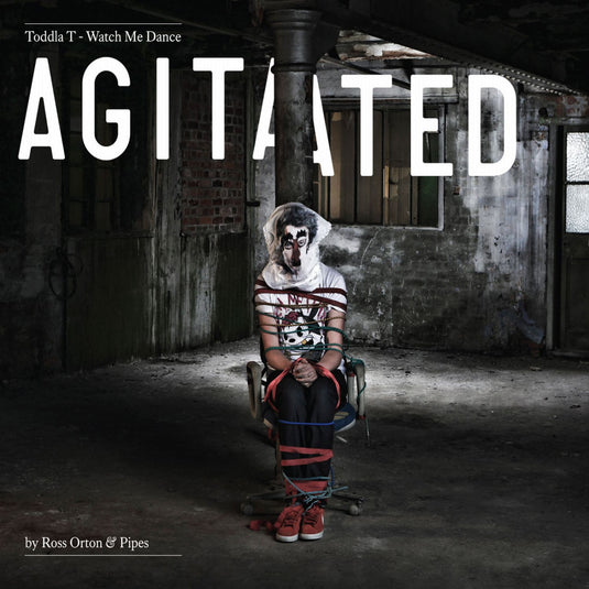 Watch Me Dance: Agitated by Ro ss Orton & Pipes [Vinyl]