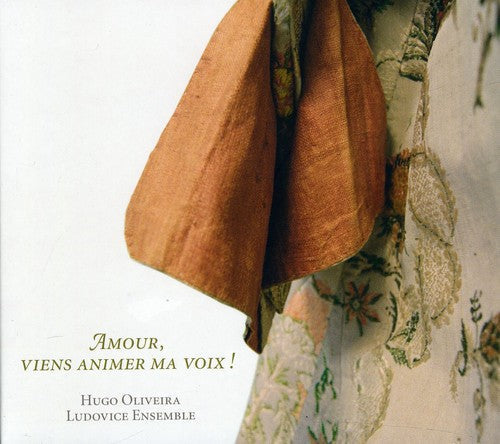 Ludovice Ensemble - Amour Viens Animer Ma Voix! [Digipak]