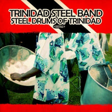 the album cover for Trinidad Steel Band - Steel Drums of Trinidad