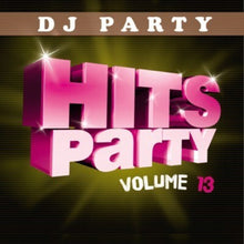 the album cover for Dj Party - Hits Party Vol. 13