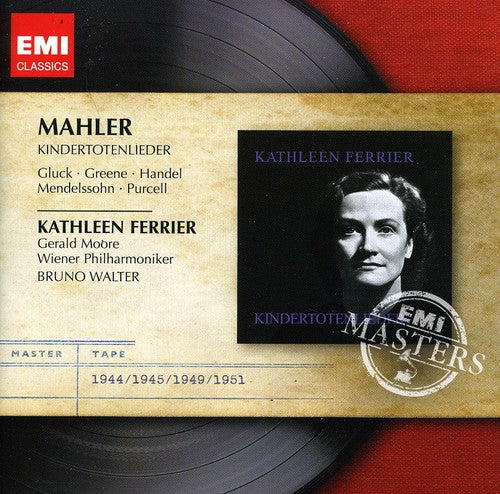 KATHLEEN FERRIER - Kindertotenlieder [CD]