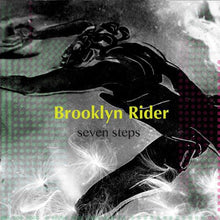 the album cover for Brooklyn Rider - Seven Steps