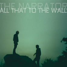 All That to the Wall [CD]