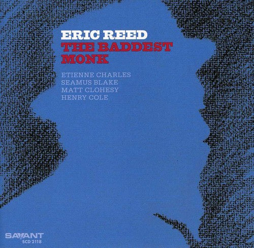 the album cover for Eric Reed - The Baddest Monk