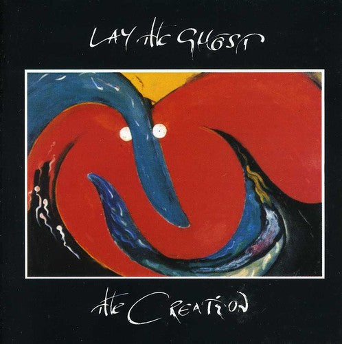 Creation - Lay the Ghost Music CD
