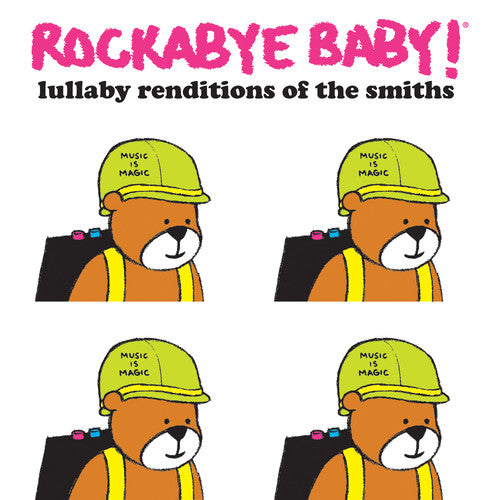 Rockabye Baby! - Lullaby Renditions of the Smiths [CD]