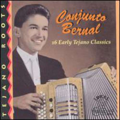 the album cover for Conjunto Bernal - 16 Early Hits