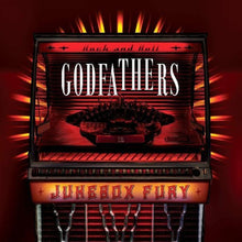 the album cover for Godfathers - Jukebox Fury