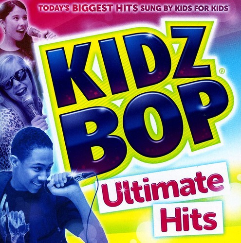 Kidz Bop - Kidz Bop Ultimate Hits [CD]