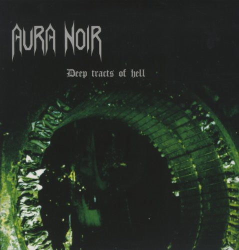 the album cover for Aura Noir - Deep Tracts of Hell