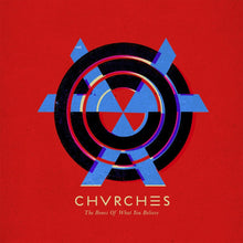 Chvrches - Bones Of What You Believe [Vinyl] Vinyl Record