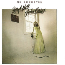 Daryl Hall & John Oates - No Goodbyes [CD]