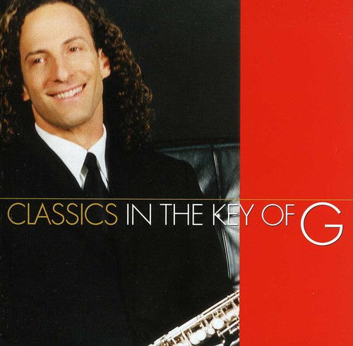 Kenny G - Classics in the Key of G [CD]