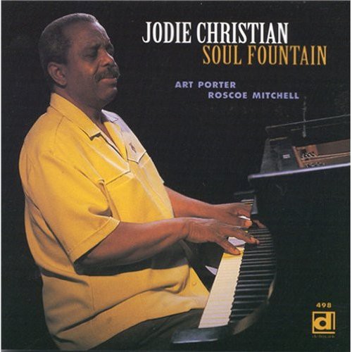 Jodie Christian - Soul Fountain Music CD