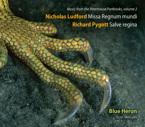 Blue Heron - Vol 2 Music from the Peterhouse Partbooks: Missa Regnum mundi [CD]
