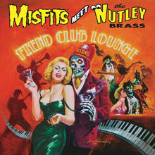 Misfits Meet The Nutley Brass - Fiend Club Lounge [Vinyl] Vinyl Record