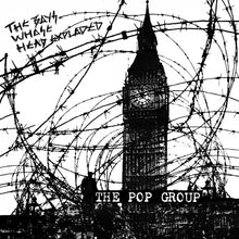 Pop Group, The - The Boys Whose Head Exploded [Vinyl]