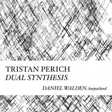 Compositions: Dual Synthesis [CD]