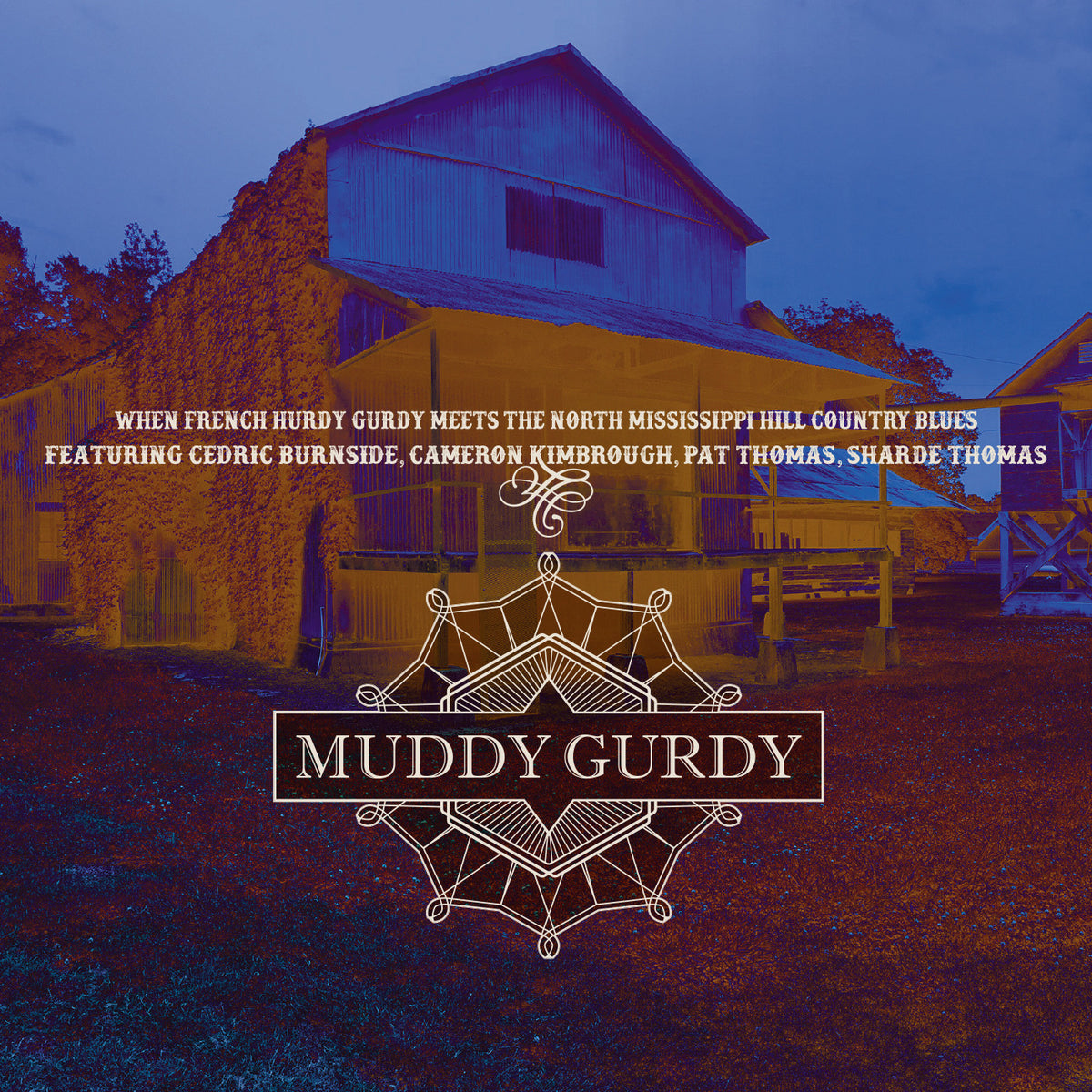 Muddy Gurdy [CD]