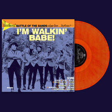Various Artists - The Northwest Battle Of The Bands Vol. 3: I'm Walkin' Babe! (ORANGE VINYL) [Vinyl]