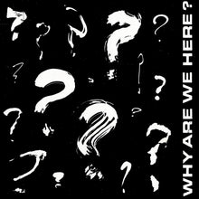 Various Artists - Why Are We Here? - 7" (INDIE EXCLUSIVE) [Vinyl]
