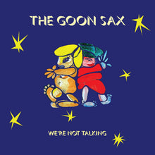 Goon Sax, The - We're Not Talking [CD]