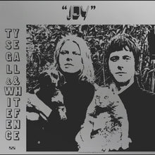 Segall, Ty & White Fence - Joy [CD]