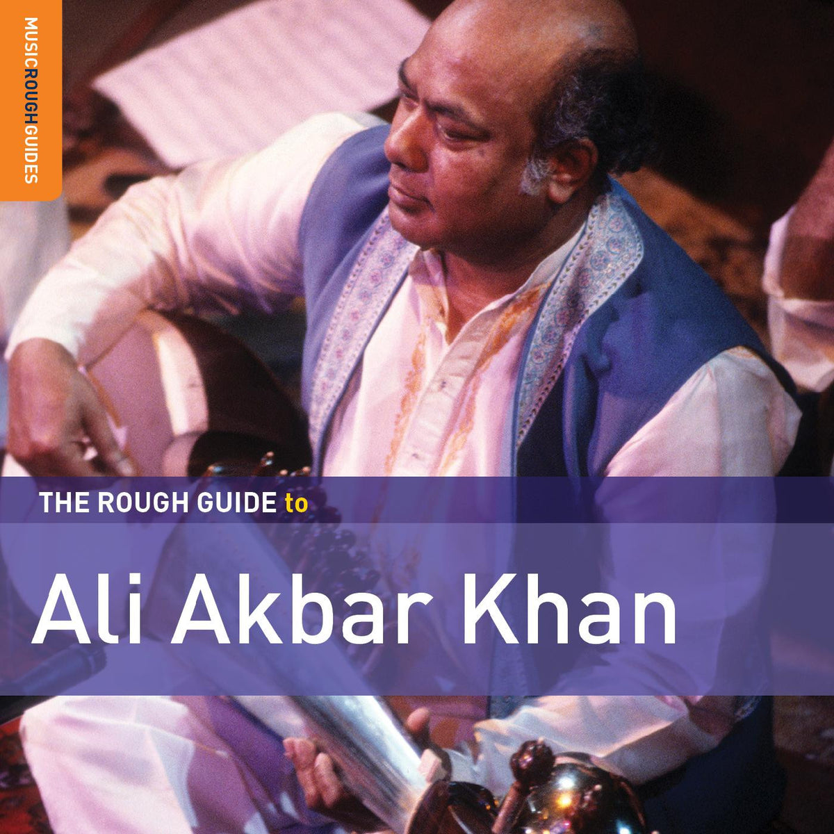 Rough Guide To Ali Akbar Khan [CD]