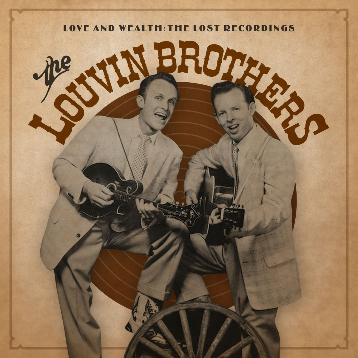 Louvin Brothers, The - Love & Wealth: The Lost Recordings [Vinyl]