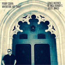 Wherefore Art Thou? - Songs Inspired By Nick Hornby's "Juliet, Naked" [Vinyl]