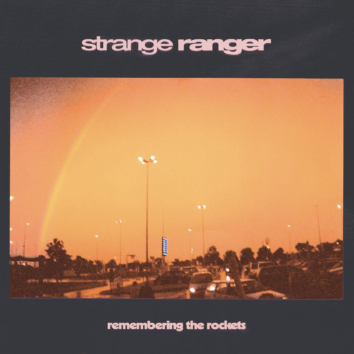 Strange Ranger - Remembering The Rockets [CD]