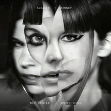 Sleater-Kinney - The Center Won't Hold [CD]